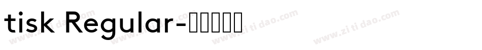 tisk Regular字体转换